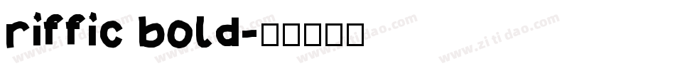 riffic bold字体转换